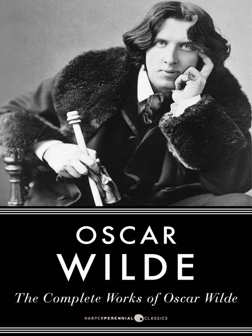 Title details for The Complete Works of Oscar Wilde by Oscar Wilde - Available